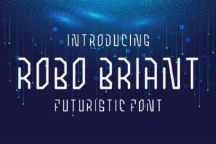 Robo Briant Font: A Conservative Futuristic Typeface for Campaigns