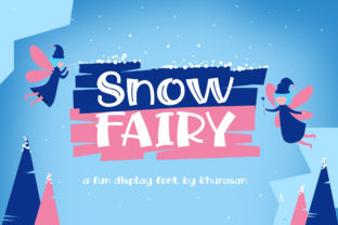 Snow Fairy Font Review for Creative Campaigns